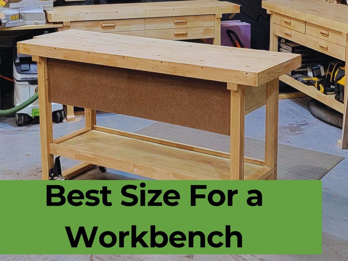 Best Size For a Workbench