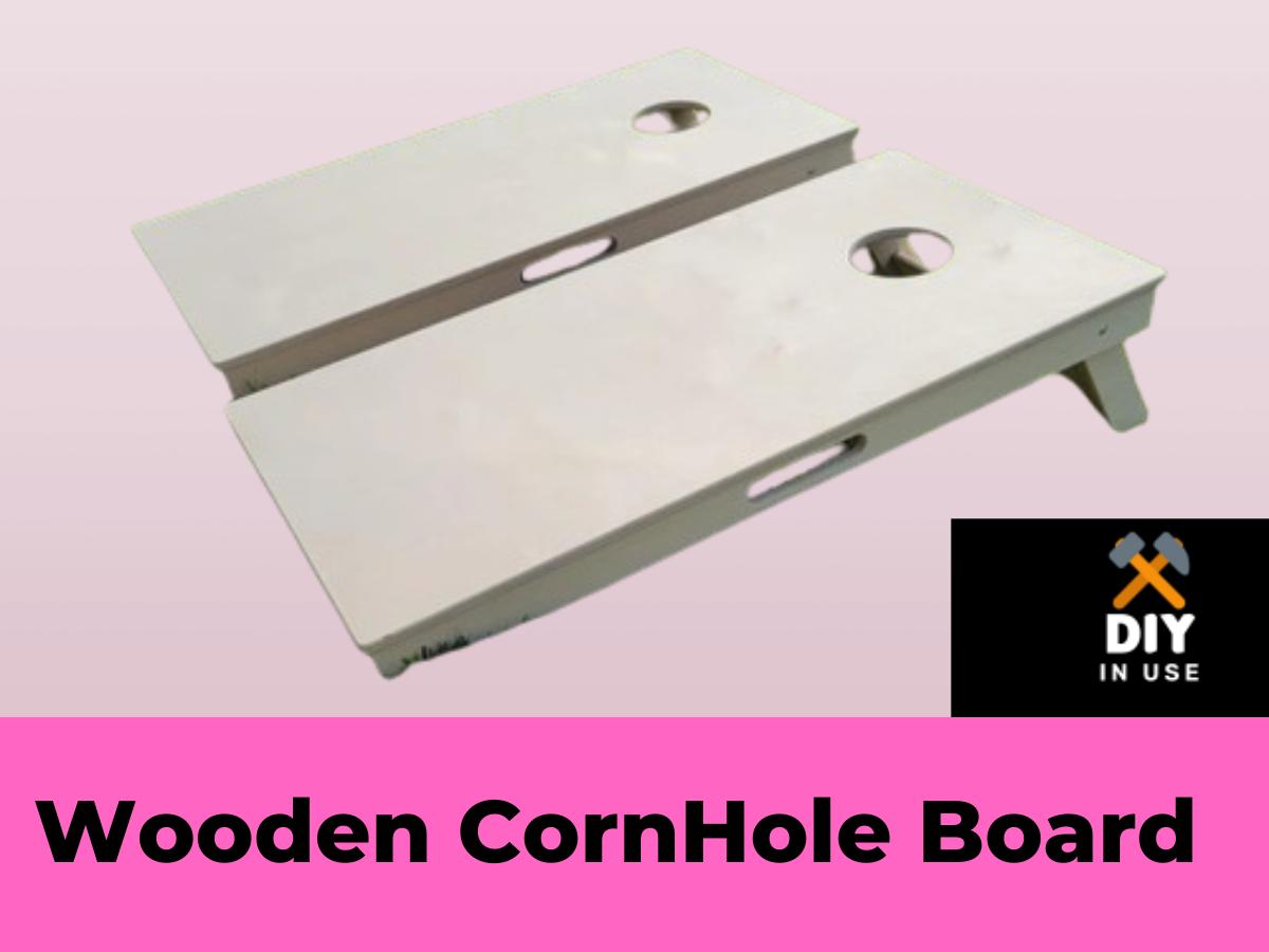 Make Wooden Cornhole Board